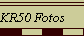 KR50 Fotos      