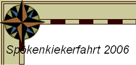 Sp�kenkiekerfahrt 2006